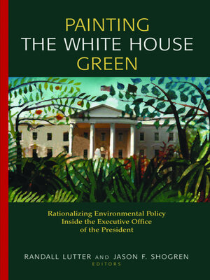 cover image of Painting the White House Green
